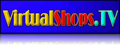VIRTUALSHOPS TV is the finest shops, only the finest arts, only the finest things, VirtualShops.tv